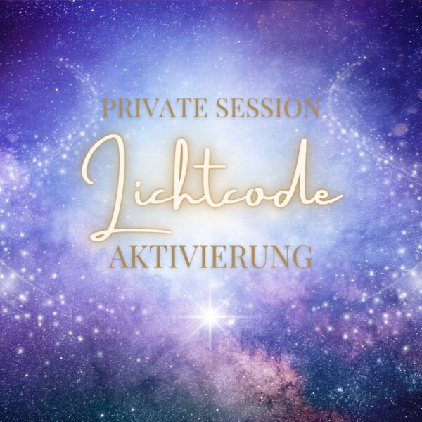 Lichtcode Aktivierung Private Session